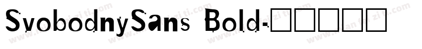 SvobodnySans Bold字体转换